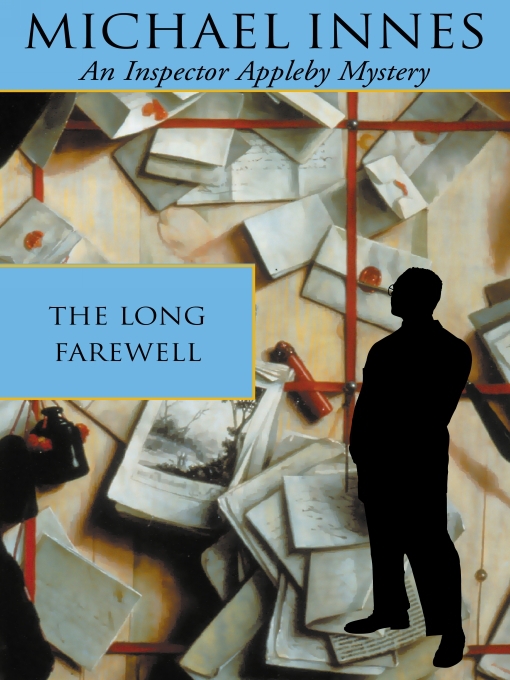Title details for The Long Farewell by Michael Innes - Available